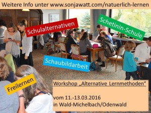 alternative Lernmethoden, Sonja Watt, Schetinin, Freilernen, Schulstress, Lernstress, besser lernen, einfach lernen