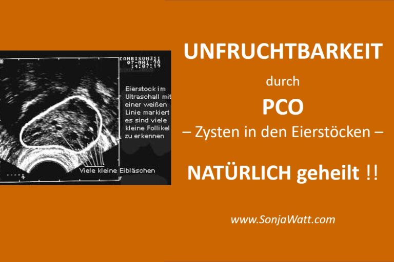 PCO, Zysten, Zysten in Eierstöcken, Unfruchtbarkeit, ich kann keine Kinder kriegen, Sonja Watt